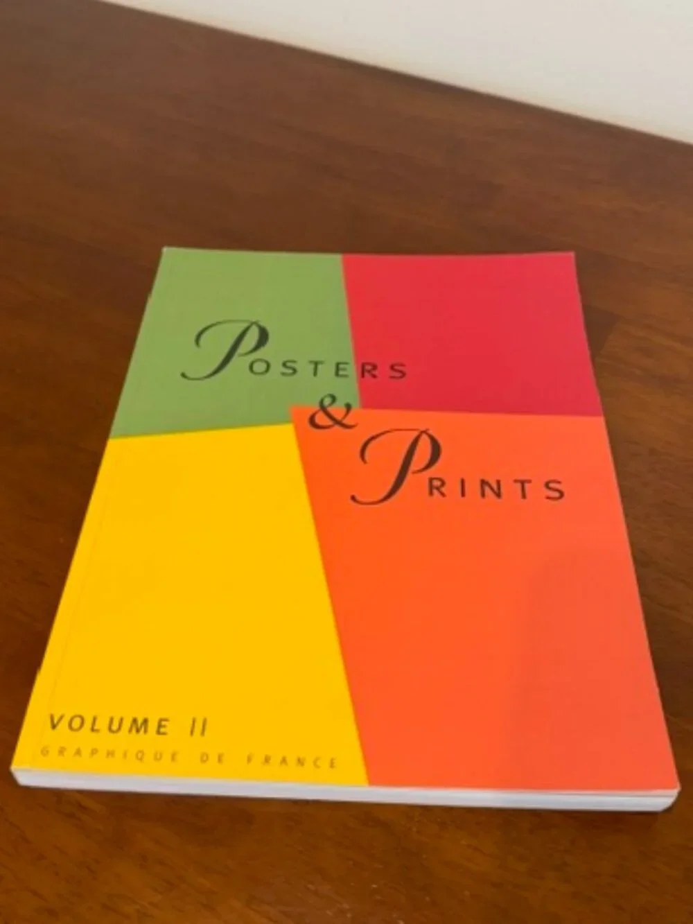 Posters & Prints Volume II Graphique De France Catalog